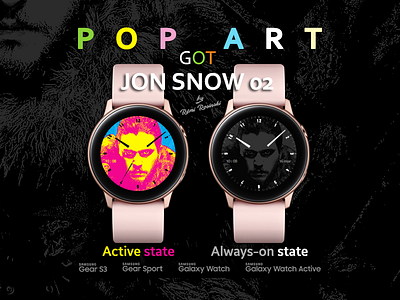 Pop Art GOT Jon Snow 02 illustration rosinski rémi rémi rosinski samsung samsung galaxy watch