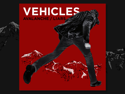 Vehicles Avalanche/Liars Album Cover