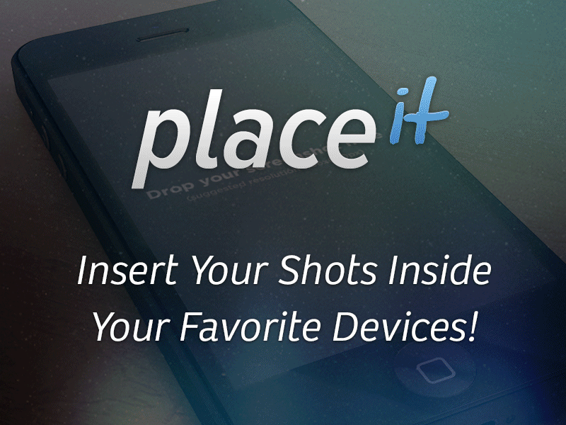 PlaceIt: Insert Your Shots Inside Your Favorite Devices