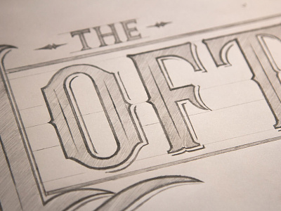 Loft custom draw graphic hand handlettering letter lettering loft shahin sketch type typography
