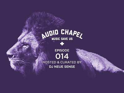 Audio Chapel Episode 014 audio chapel compilation indepedent lion music
