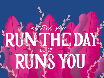 Run the Day apple drawing hand lettering illustration ipad lettering procreate quote