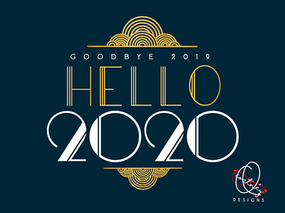 Goodbye 2019. Hello 2020! 2020 decade graphic design new year new year day roaring 20s t shirt design