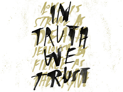 In Truth We Trust handletter lettering marker paint type