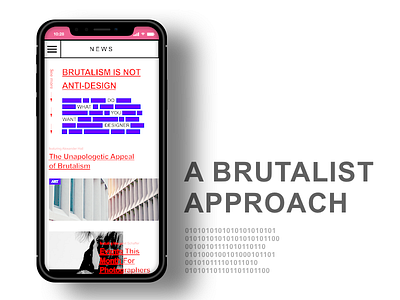 A Brutalist Approach brutalism brutalist design mobile uiux web design