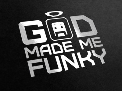 God made me funky. Tshirt print. black funky god made me print tshirt white