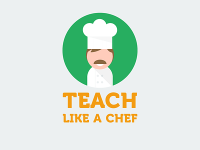 Teach Like a Chef logo chef illustration logos