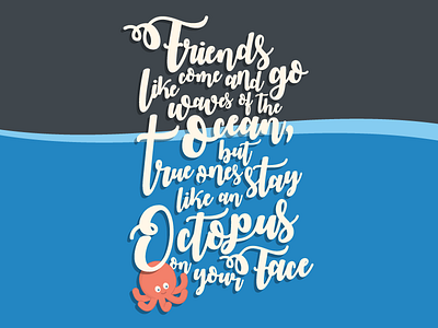 Octopus Friends illustration illustrator octopus quote