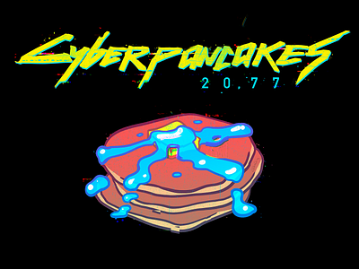 CyberPancakes 20,77= comic cyber cyberpunk cyberpunk2077 humor illustration pancake pancakes t shirt