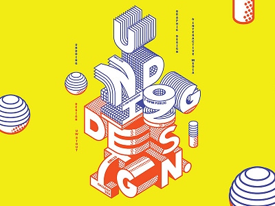 Undoing Design 3d blocks exhibition geometric graphic perspective poster senior show stout student typography undoing