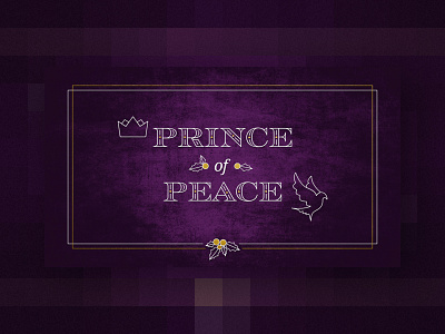 Prince of Peace advent christmas crown dove golden holidays holly icons line line art presentation proclaim purple velvet