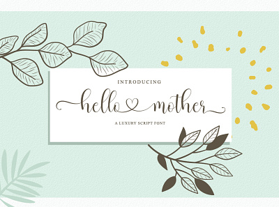 hello mother - a luxury script font banner