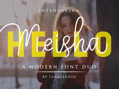 Hello Meisha a Modern Font Duo branding casual cute feminine girly handwriting handwritten natural script style stylish