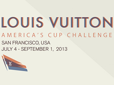 Louis Vuitton Cup 34th americas cup louis vuitton san francisco selection series