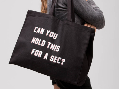 Can You Hold This For A Sec? Weekender Tote Bag Design printed products printed tote tote bag tote design typography art vector