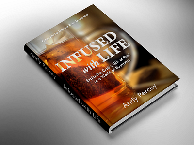 Book cover project "Infused with Life" book cover design layout print
