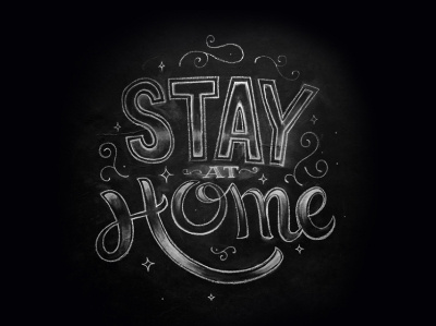 Stay at Home becreative chalk art chalk board chalk lettering corona createathome handlettering stayhome takecare