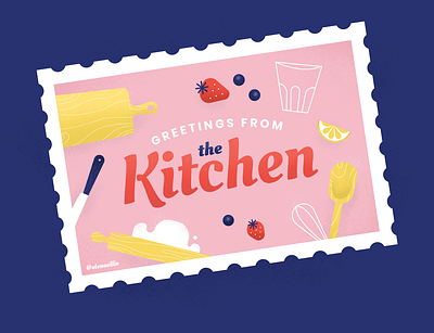 Postcards from Home: Kitchen color cooking covid19 dessert flour graphicdesign greetings illustration kitchen lemon postcard quarantine strawberry travel