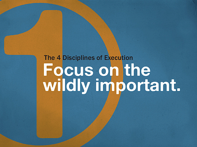 The 4 Disciplines of Execution