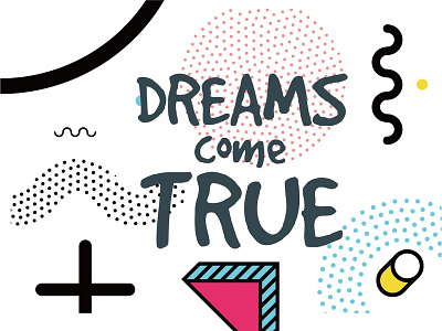 Dreams graphic design