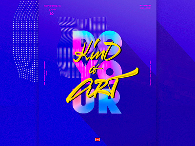 Do Your Kind of Art 3d abstract branding calligraphy flat gradient graphic design illustration lettering poster poster art poster design script type type design typography ui ux vector website