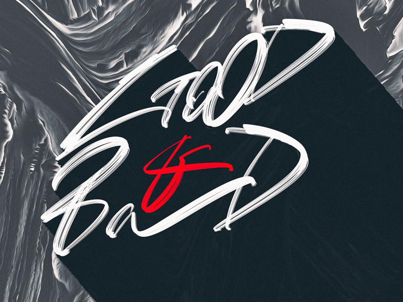 Good & Bad poster art logo logotype design branding ux ui type design vector lettering calligraphy abstract type illustration poster 3d gradient poster design typography graphic design