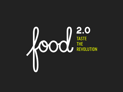 Food 2.0 Logo brand darencurtis design food fresh healthy identity logo name symbol