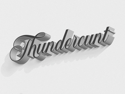 Thundercunt british design lettering swearing britishly typography