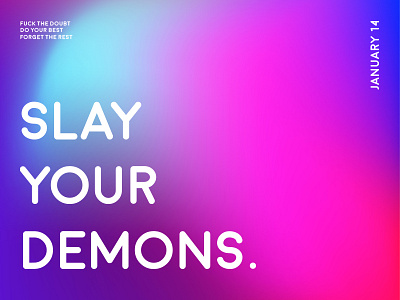 Slay Your Demons exploded grid gradient gradients hierarchy inspiration modern moon new typography swiss swiss type
