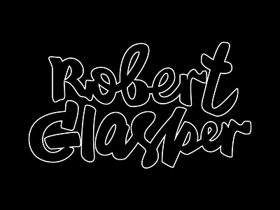 Robert Glasper lettering custom lettering type