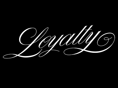 Loyalty calligraphy customtype handlettering lettering lettering art logotype type type design typeface typography