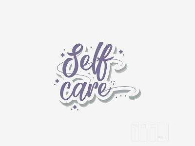 Self care calligraphy lettering typography