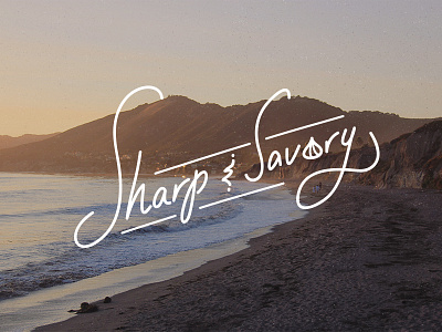 Sharp & Savory coastal cursive fashion food illustrator lettering toronto typography