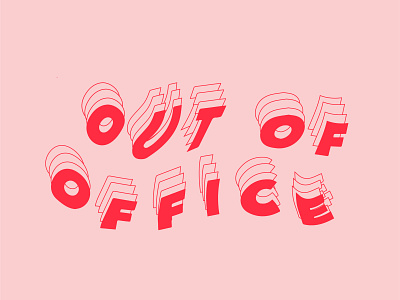 Out Of Office