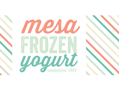 Mesa Frozen Yogurt Re-Brand WIP identity typography
