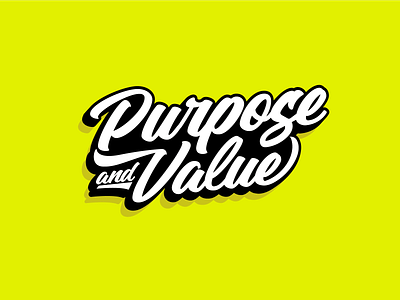 Purpose and Value branding brush brush script flow handwriting handwritten lettering logo logotype script type typography