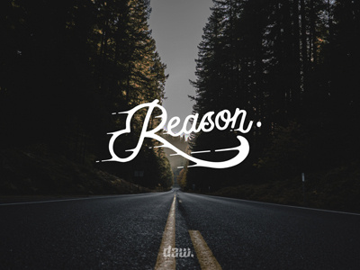 Reason.