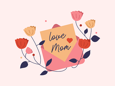 Love mom 💖 artwork colors cute drawings floral flower illustration flowers illustration illustration art letter love mom motherhood mothersday vector