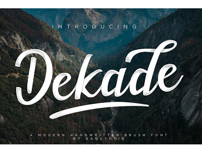 Dekade - Brush Font 3d branding brush font calligraphy calligraphy font font font logo handwriting logo typeface wordmark