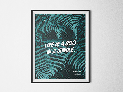 Life is a zoo in a jungle - Poster blue green jungle life poster print quote texture type typography