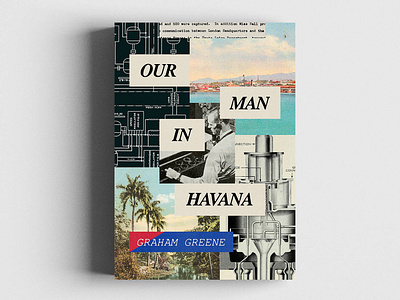 Our Man In Havana book book cover book cover design book design collage cover art illustration type typography