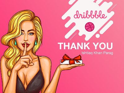 Thank you Ishtiaq Khan Parag debut dribbble first shot gift hello invite pink shot thank you thanks