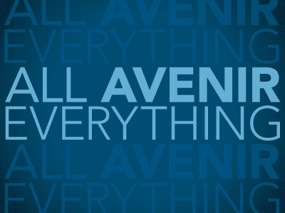 All Avenir Everything