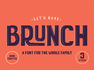 Brunch - A font for the whole family