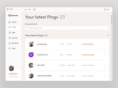 Basecamp Desktop App / Pings adobe xd adobexd app app design basecamp dailyui dashboard dashboard app dashboard ui desktop app graphic design interface messages pings ui ui design uidesign web design xd