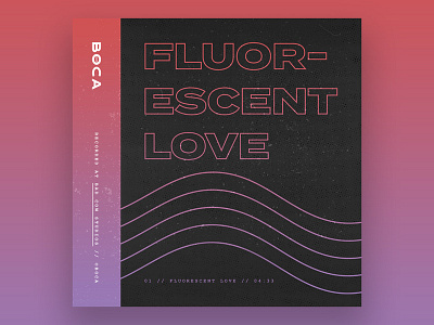 Fluorescent Love // Album Art