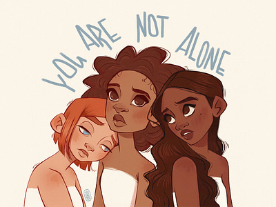 You are Not alone