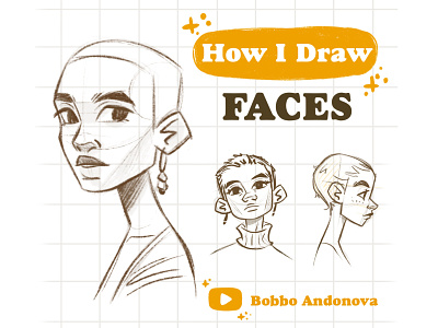 Drawing faces tutorial - in my YouTube channel