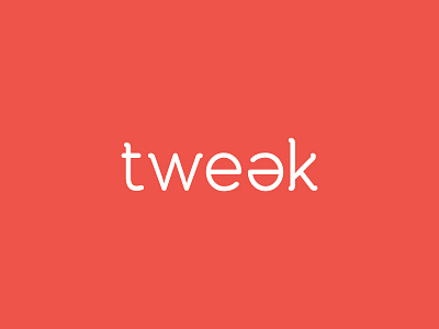 Tweak logo tweak type typography