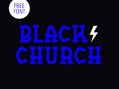 Black Church - Free type by igreka2n on Dribbble